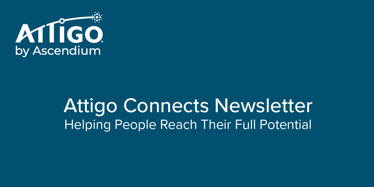 Attigo Connects Newsletter Banner